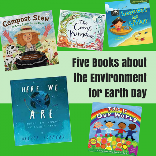 Five Books about the Environment for Earth Day