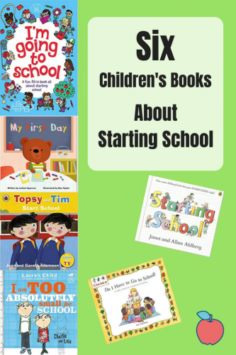 Six Children's Books About Starting School