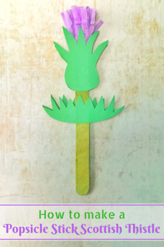 Kids Crafts: Make a Popsicle Stick Scottish Thistle